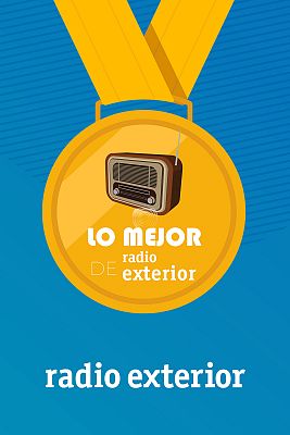 Lo mejor de la semana en Radio Exterior de España