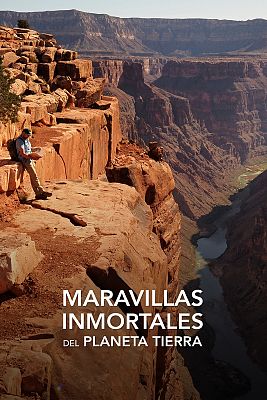Maravillas inmortales del planeta Tierra