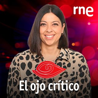 El ojo crítico con Laura Barrachina