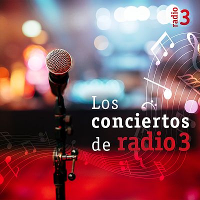 Los conciertos de Radio 3