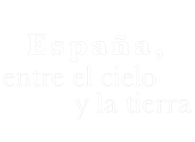 España, entre el cielo y la tierra
