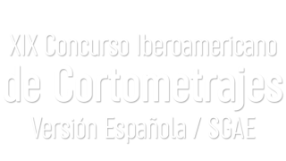 Concurso Iberoamericano de Cortometrajes Versión Española / SGAE