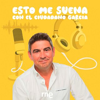 "Esto me suena", con José Antonio García