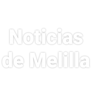 Noticias de Melilla