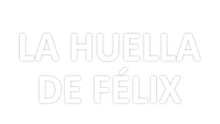 La huella de Félix