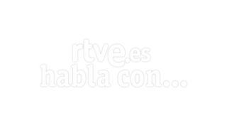 Rtve.es habla con ...