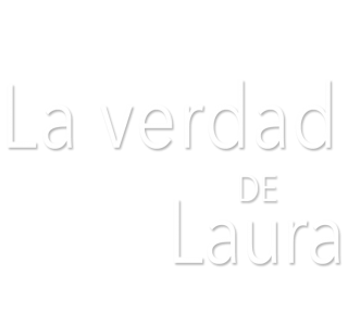La verdad de Laura