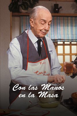 Con las manos en la masa - Recetas fáciles de cocina RTVE Play