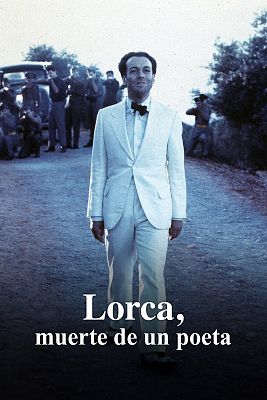 Lorca, muerte de un poeta