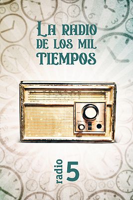 La radio de los mil tiempos