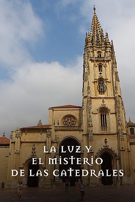 La luz y el misterio de las catedrales