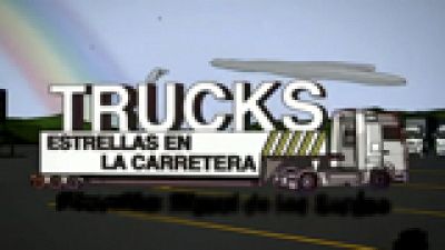 Trucks. Estrellas en la carretera