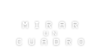 Mirar un cuadro