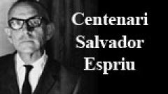 Centenari Salvador Espriu