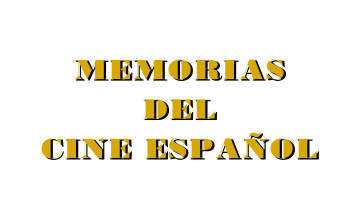 Memorias del cine español