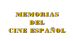 Memorias del cine español