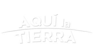 Aquí la Tierra