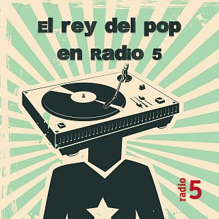 El rey del pop en Radio 5