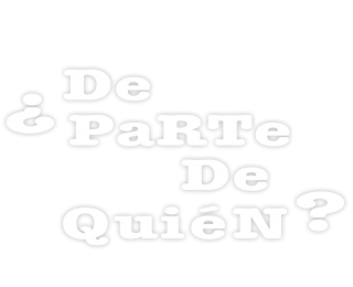 De parte de quién?