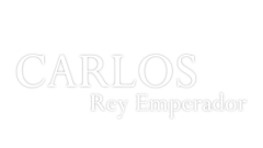 Carlos, Rey Emperador
