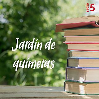 Jardín de quimeras con Use Lahoz