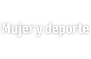 Mujer y deporte - Programa sobre mujeres deportistas en RTVE Play