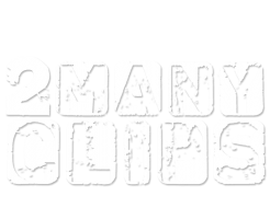 2 many clips