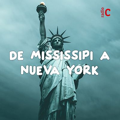 De Mississippi a Nueva York