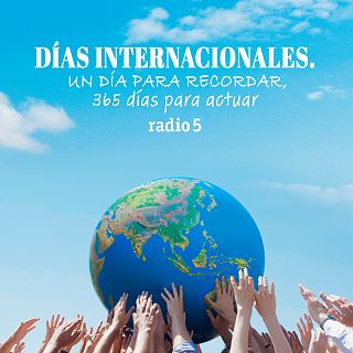 Días internacionales. Un día para recordar, 365 días para actuar