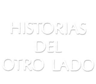 Historias del otro lado