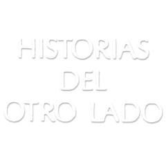 Historias del otro lado