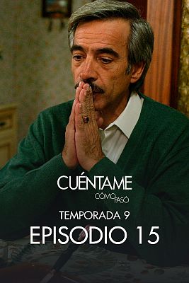 Cuéntame cómo pasó - Españoles, Franco ha muerto