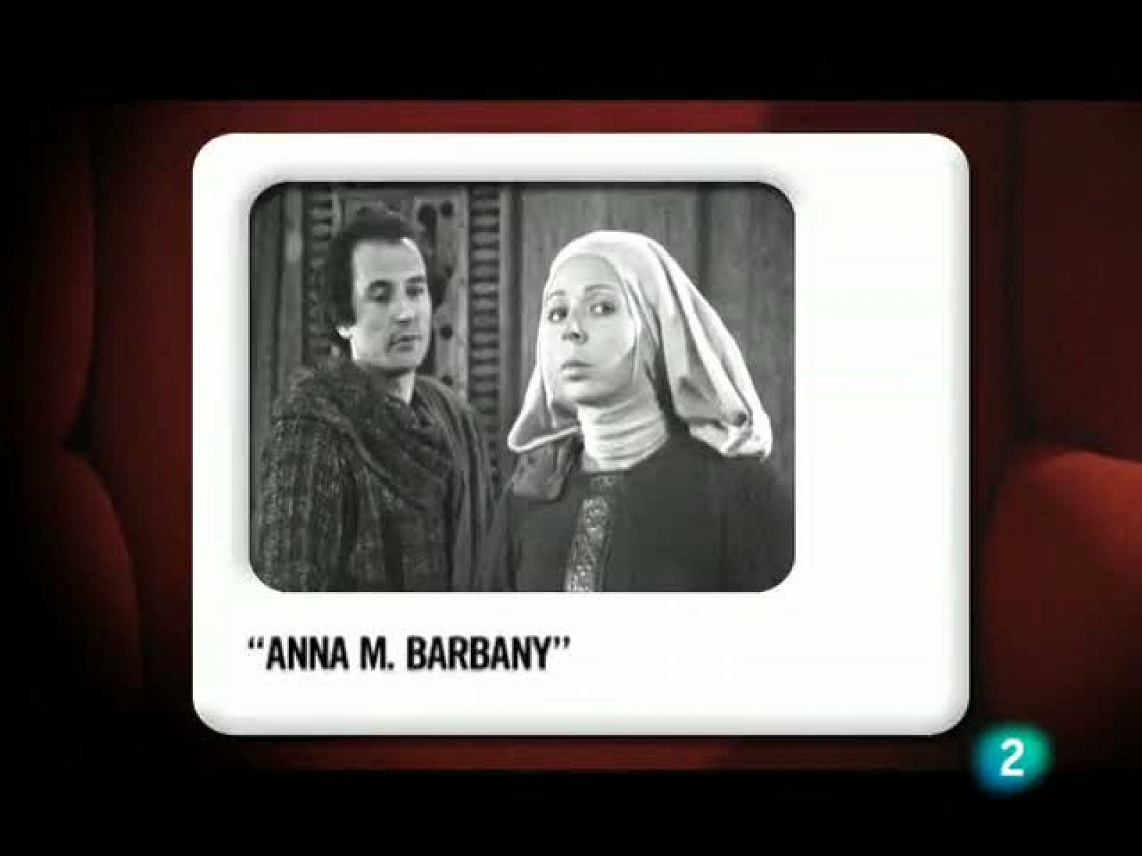 Memòries de la tele -  L'actriu Anna M. Barbany i Los Morancos