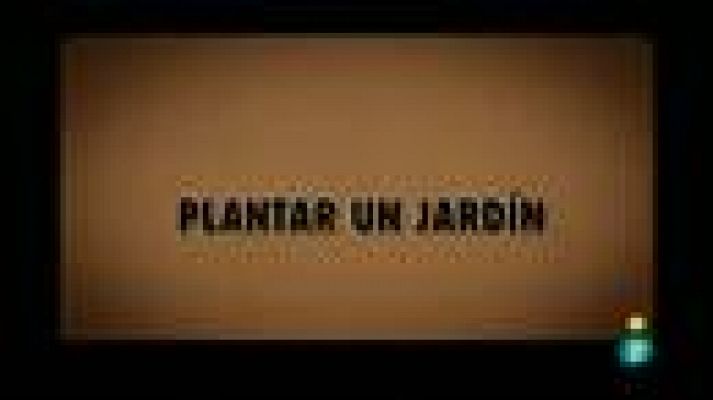 Plantar un jardín