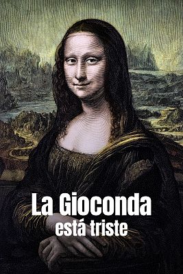 Singular.es - La Gioconda está triste (Antonio Mercero)