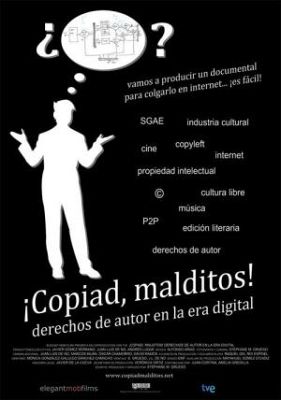 El documental - ¡Copiad, malditos!