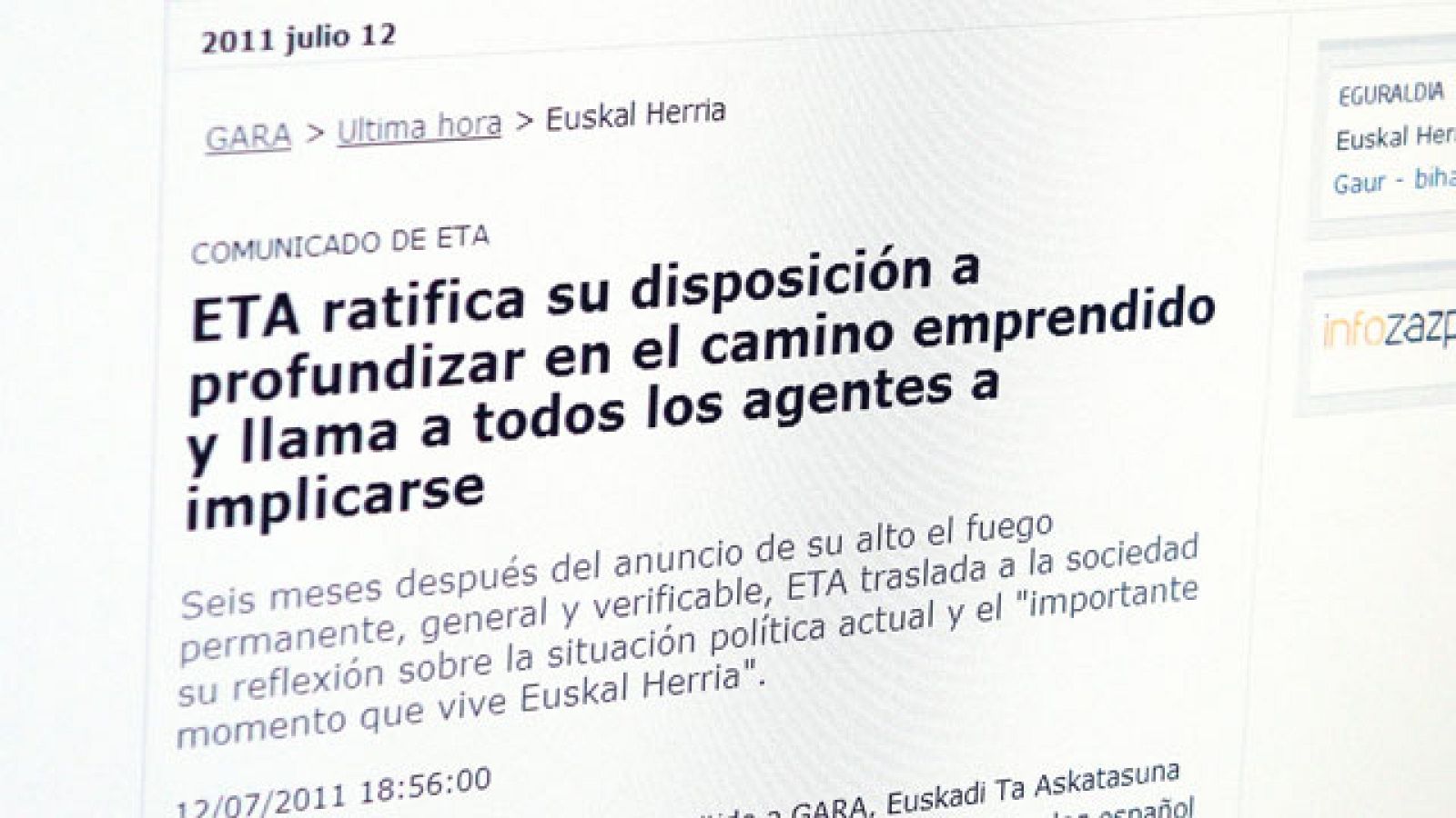 Hoy varios medios de comunicación vascos publican íntegramente el último comunicado de ETA, seis meses después de anunciar el alto el fuego. La banda celebra los resultados de Bildu en las pasadas elecciones, lo que ha motivado las críticas de los partidos.  