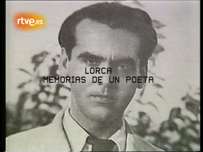 Lorca, memorias de un poeta (I)