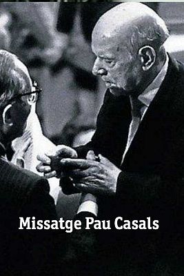 Missatge de Pau Casals