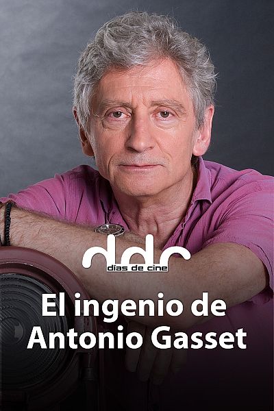 Días de cine: El ingenio de Gasset