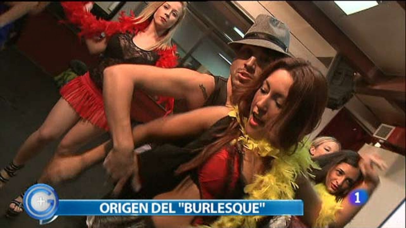 +Gente: Origen del Burlesque | RTVE Play