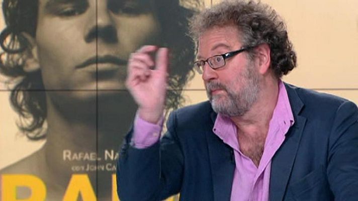  - John Carlin y la biografía de Nadal