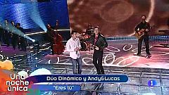'Una noche única' - Dúo dinámico y Andy y Lucas