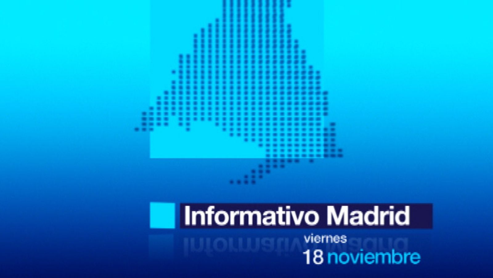 Informativo de Madrid - 18/11/11