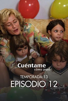 Cuéntame cómo pasó - Un secreto y muchas mentiras