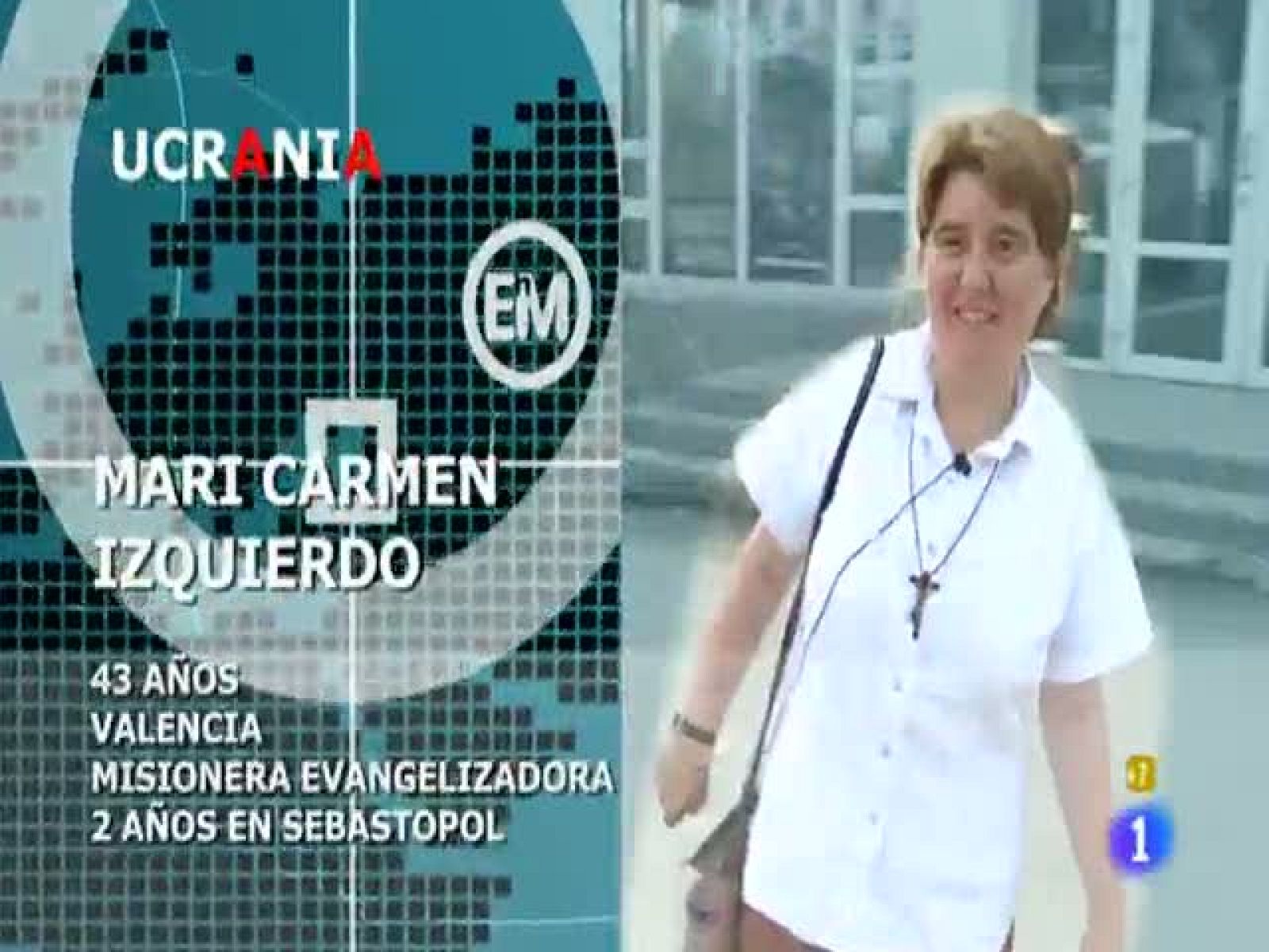 Españoles en el mundo - Ucrania - Mari Carmen | Ver