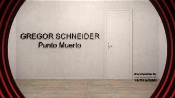 Universo UNED - Gregor Schneider. Punto Muerto.