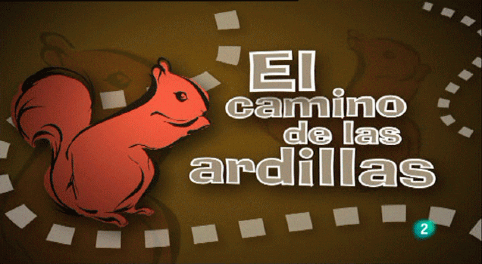 La aventura del saber. El camino de las ardillas