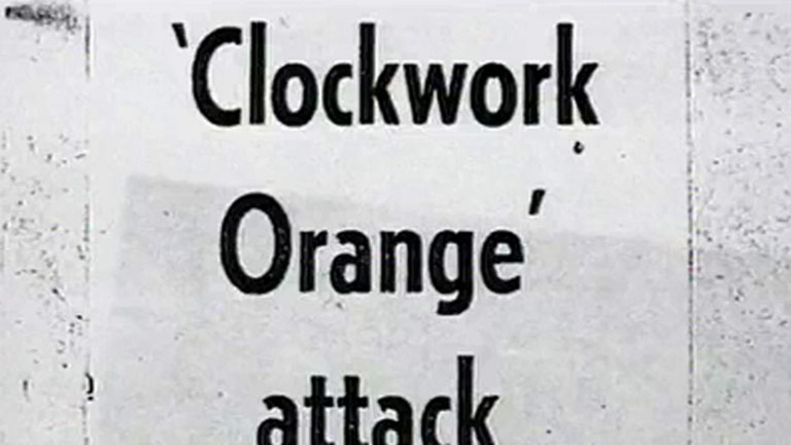 ¿Te acuerdas? - 40 años de 'La naranja mecánica'