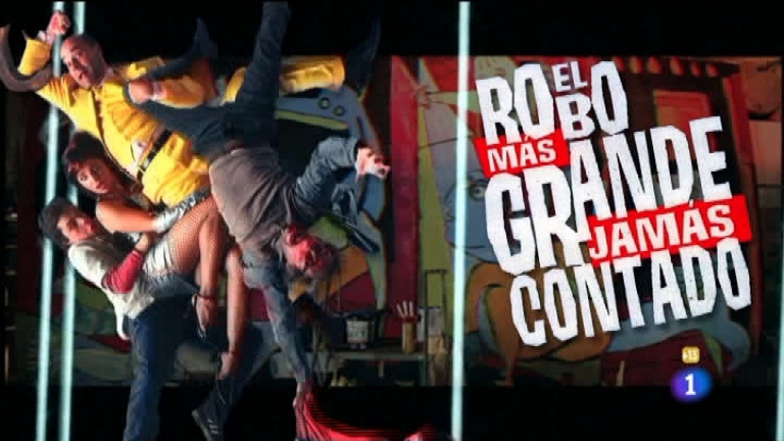 Versión española El robo más grande jamás contado RTVE Play